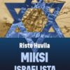 Miksi_Israelista_pit