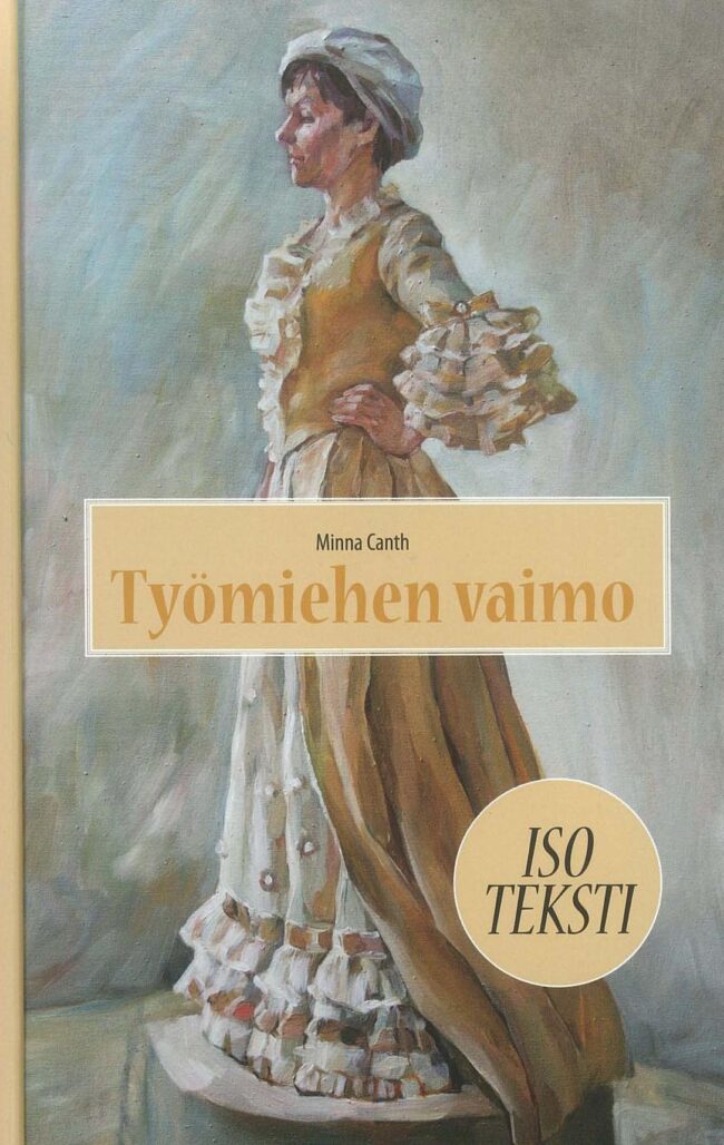 Työmiehen vaimo.parempi