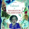 Valtteri ja Raamatun salaisuudet