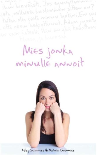 Mies jonka minulle annoit (Guinnes Abby)