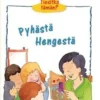 Tiesitkö tämän Pyhästä Hengestä