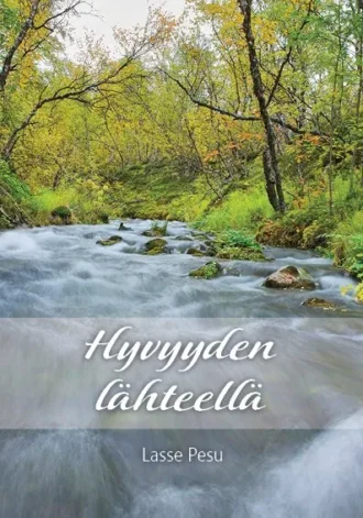 Hyvyyden lähteellä (Pesu Lasse)